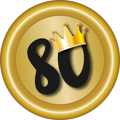 Schützenscheibe 80 Jahre Jubiläum mit goldener Zahl 80 und Krone