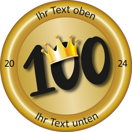 Jubiläumsscheibe 100 Jahre – Ehrenscheibe zum Jahrhundertjubiläum, personalisierbar