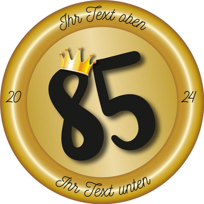 Schützenscheibe 85 Jahre Jubiläum mit goldener Zahl 85 und Krone